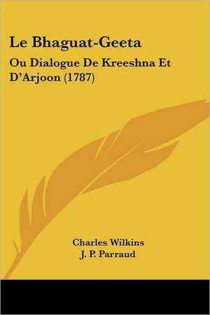 Le Bhaguat-Geeta de Charles Wilkins