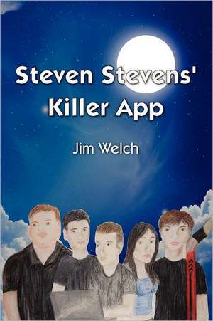 Steven Stevens' Killer App de Jim Welch