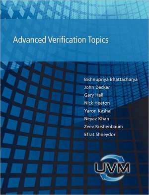 Advanced Verification Topics de Bishnupriya Bhattacharya