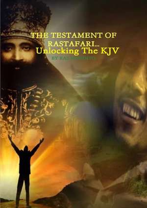 The Testament of Rastafari de Ras Mandito