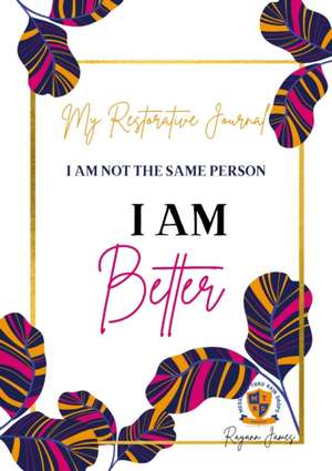 My Restorative Journal de Rayann James