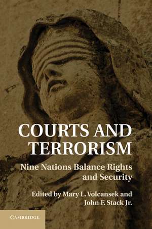 Courts and Terrorism: Nine Nations Balance Rights and Security de Mary L. Volcansek