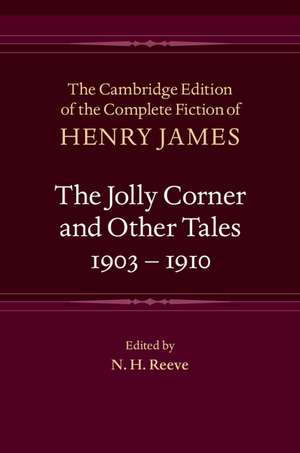 The Jolly Corner and Other Tales, 1903–1910 de Henry James