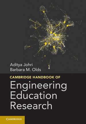 Cambridge Handbook of Engineering Education Research de Aditya Johri