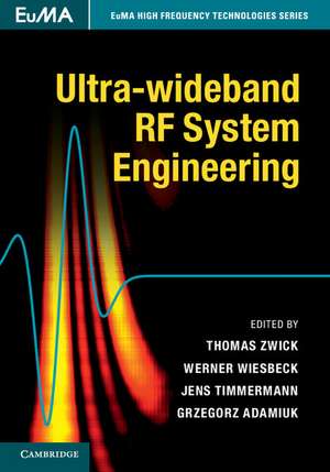 Ultra-wideband RF System Engineering de Thomas Zwick