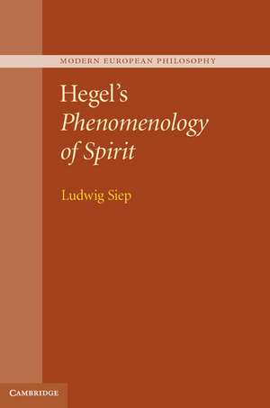 Hegel's Phenomenology of Spirit de Ludwig Siep