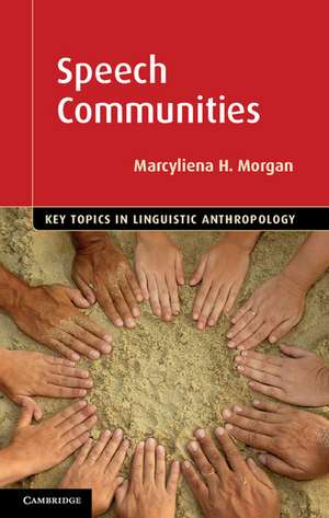 Speech Communities de Marcyliena H. Morgan