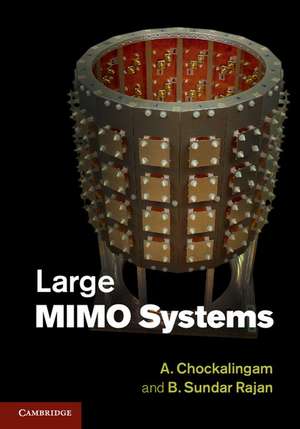 Large MIMO Systems de A. Chockalingam