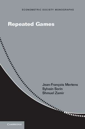 Repeated Games de Jean-François Mertens