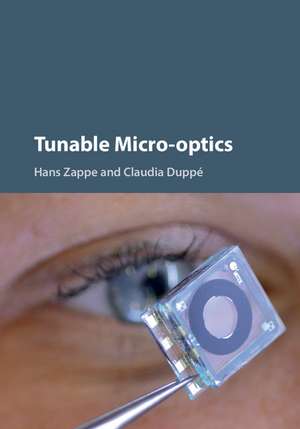 Tunable Micro-optics de Hans Zappe