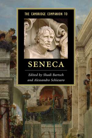 The Cambridge Companion to Seneca de Shadi Bartsch