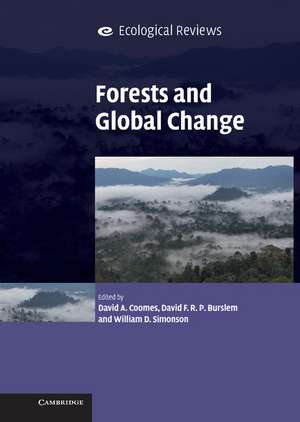 Forests and Global Change de David A. Coomes