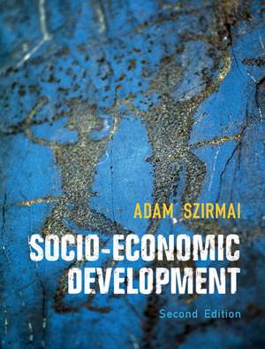 Socio-Economic Development de Adam Szirmai