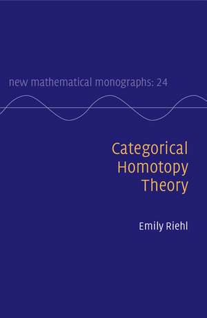 Categorical Homotopy Theory de Emily Riehl