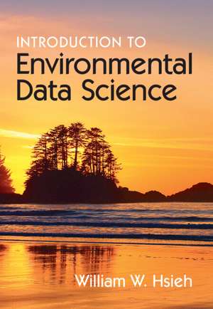 Introduction to Environmental Data Science de William W. Hsieh