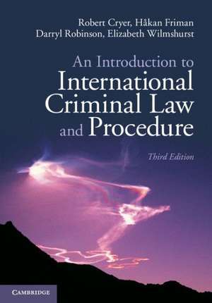 An Introduction to International Criminal Law and Procedure de Robert Cryer