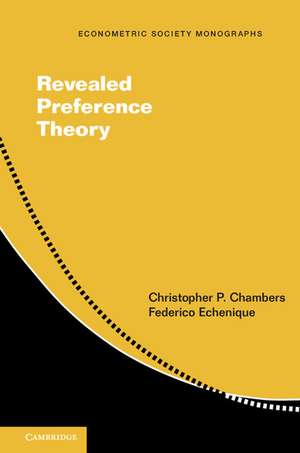 Revealed Preference Theory de Christopher P. Chambers