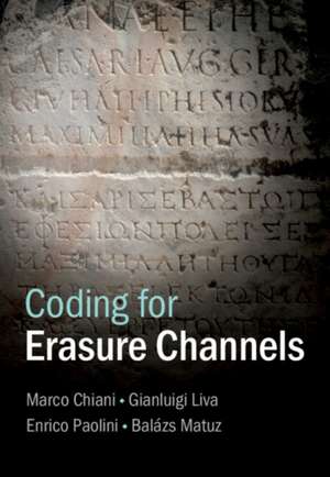 Matuz, B: Coding for Erasure Channels