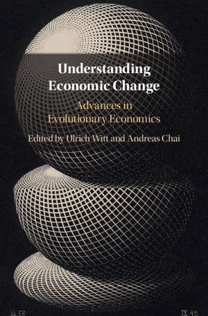 Understanding Economic Change de Ulrich Witt