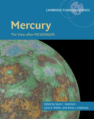 Mercury: The View after MESSENGER de Sean C. Solomon