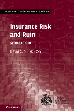 Insurance Risk and Ruin de David C. M. Dickson