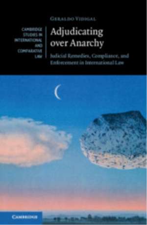 Adjudicating over Anarchy de Geraldo Vidigal