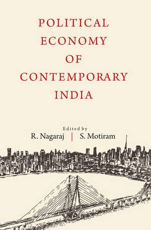 Political Economy of Contemporary India de R. Nagaraj