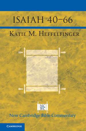 Isaiah 40 - 66 de Katie Heffelfinger