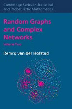 Random Graphs and Complex Networks de Remco Van Der Hofstad