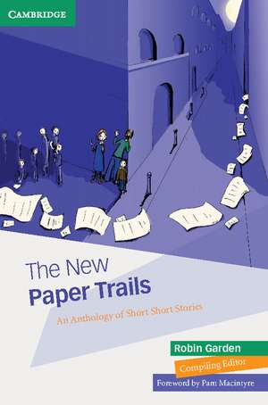 The New Paper Trails de Robin Garden