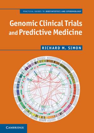 Genomic Clinical Trials and Predictive Medicine de Richard M. Simon