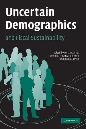 Uncertain Demographics and Fiscal Sustainability de Juha M. Alho