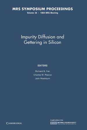 Impurity Diffusion and Gettering in Silicon de Richard B. Fair