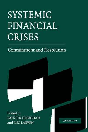 Systemic Financial Crises: Containment and Resolution de Patrick Honohan