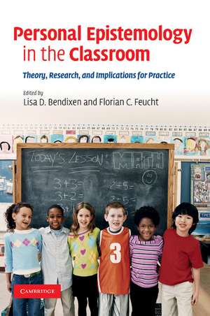 Personal Epistemology in the Classroom: Theory, Research, and Implications for Practice de Lisa D. Bendixen