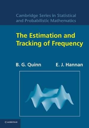 The Estimation and Tracking of Frequency de B. G. Quinn