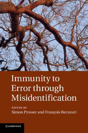 Immunity to Error through Misidentification: New Essays de Simon Prosser