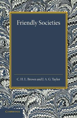 Friendly Societies de C. H. L. Brown