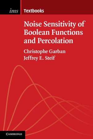 Noise Sensitivity of Boolean Functions and Percolation de Christophe Garban