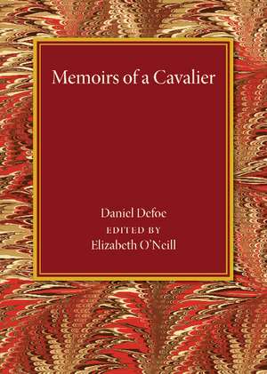 Memoirs of a Cavalier de Daniel Defoe