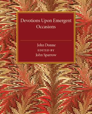 Devotions upon Emergent Occasions de John Donne