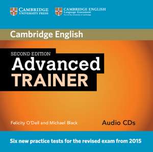 Advanced Trainer Audio CDs (3) de Felicity O'Dell