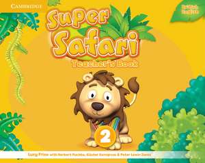 Super Safari Level 2 Teacher's Book de Lucy Frino