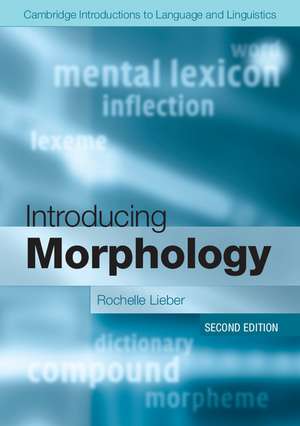 Introducing Morphology de Rochelle Lieber