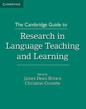 The Cambridge Guide to Research in Language Teaching and Learning de James Dean Brown