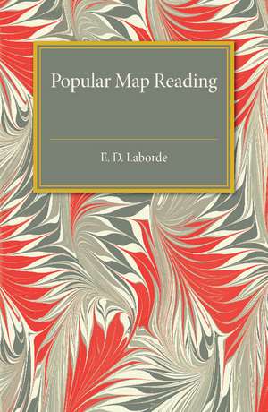 Popular Map Reading de E. D. Laborde