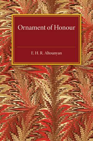 Ornament of Honour de E. H. R. Altounyan