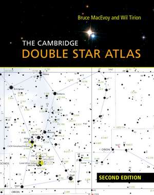 The Cambridge Double Star Atlas de Bruce MacEvoy