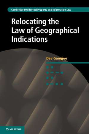 Relocating the Law of Geographical Indications de Dev Gangjee