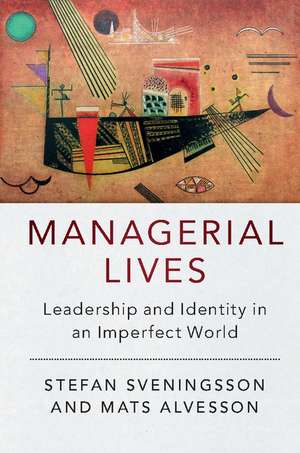 Managerial Lives de Stefan Sveningsson